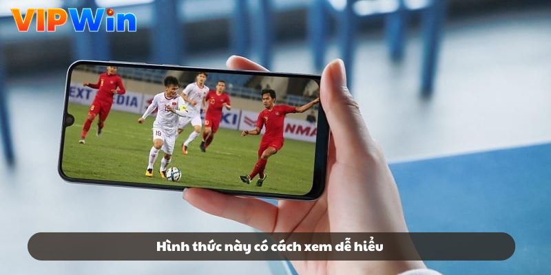 Hình thức này có cách xem dễ hiểu